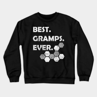 Best Gramps Ever Crewneck Sweatshirt